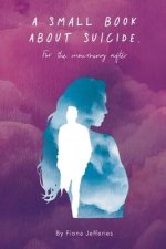 Small Book About Suicide