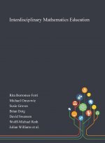 Interdisciplinary Mathematics Education