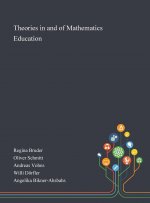 Theories in and of Mathematics Education