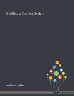 Building a Cashless Society