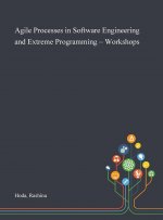 Agile Processes in Software Engineering and Extreme Programming - Workshops