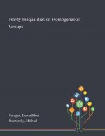 Hardy Inequalities on Homogeneous Groups