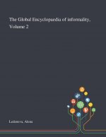 Global Encyclopaedia of Informality, Volume 2