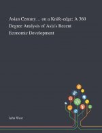 Asian Century... on a Knife-edge