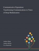 Communicative Figurations