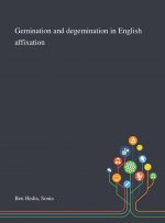 Gemination and Degemination in English Affixation