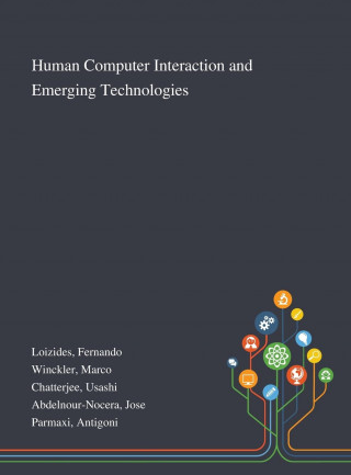 Human Computer Interaction and Emerging Technologies