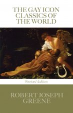 Gay Icon Classics of the World - Revised Edition
