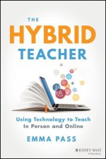 Hybrid Teacher - Using Technology to Teach In Person and Online