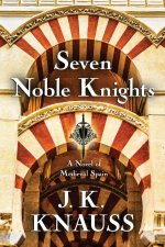 Seven Noble Knights