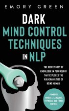 Dark Mind Control Techniques in NLP