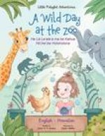 Wild Day at the Zoo - Bilingual Hawaiian and English Edition