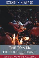 Tower of the Elephant (Esprios Classics)