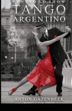 Dentro Lo Show Tango Argentino