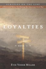 Loyalties