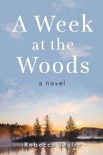 Week at the Woods