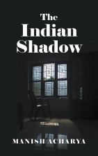 Indian Shadow
