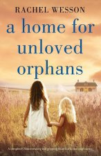 Home for Unloved Orphans
