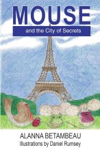 MOUSE and the City of Secrets