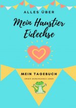 UEber Mein Haustier - Eidechse