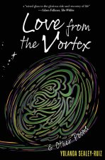 Love from the Vortex & Other Poems