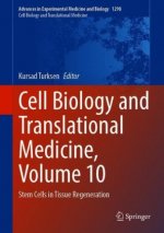 Cell Biology and Translational Medicine, Volume 10