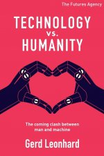 Technology vs Humanity