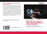 Nuevas Tecnologias de la Informacion y la Comunicacion