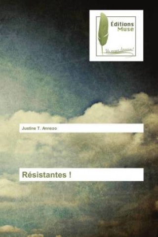Resistantes !