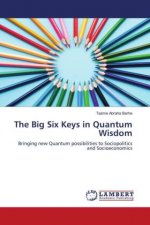 Big Six Keys in Quantum Wisdom