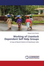 Working of Livestock Dependent Self Help Groups