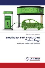 Bioethanol Fuel Production Technology