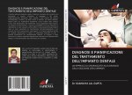 Diagnosi E Pianificazione del Trattamento Dell'impianto Dentale