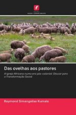 Das ovelhas aos pastores