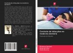 Controlo de infeccoes na medicina dentaria