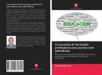 O processo de formacao profissional para alunos com deficiencia