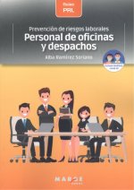 Prevención de riesgos laborales: Personal de oficinas y despachos