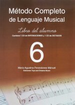 Método completo de lenguaje musical, 6 nivel libro del alumno