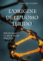L'origine dell'uomo ibrido