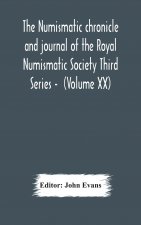 numismatic chronicle and journal of the Royal Numismatic Society Third Series - (Volume XX)