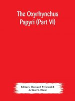 Oxyrhynchus papyri (Part VI)
