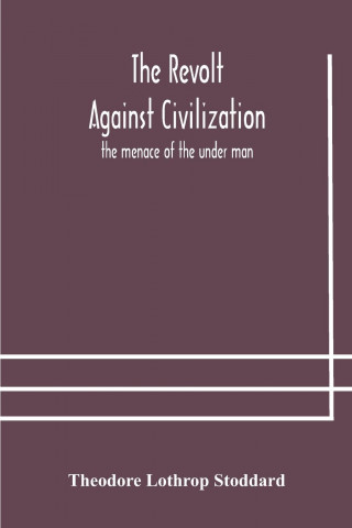 revolt against civilization