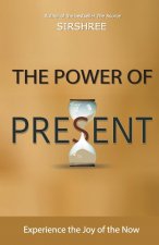 Power of Present