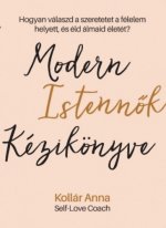 Modern Istennők Kézikönyve