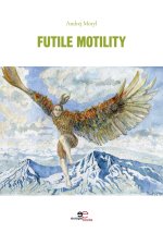 FUTILE MOTILITY