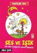 Ses ve Isik Bir Gün Yarismaya Karar Verseler