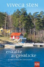 Eiskalte Augenblicke
