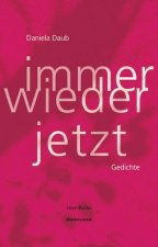 Immer wieder jetzt