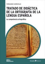TRATADO DE DIDACTICA DE ORTOGRAFIA LENGUA
