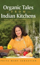 Organic Tales From Indian Kitchens